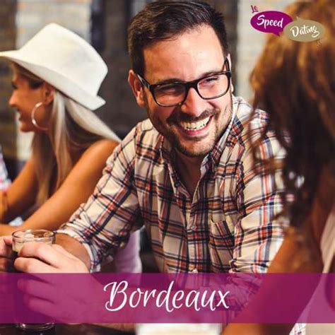 site rencontre bordeaux|Rencontre à Bordeaux : femmes & hommes célibataires